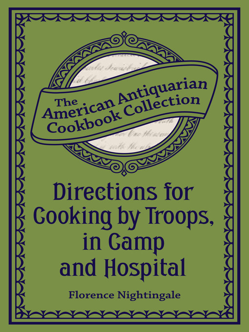 Imagen de portada para Directions for Cooking by Troops, in Camp and Hospital